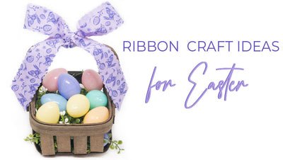 Ribbon Craft Ideas For Easter