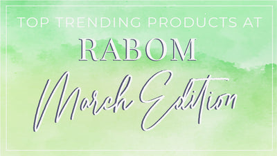 March Trends at RABOM