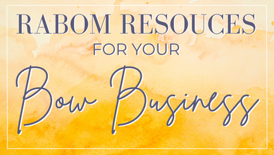 3 RABOM Resources For Your Bow Business
