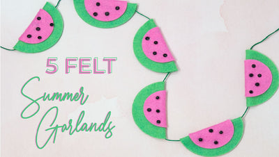 5 Felt Summer Garlands