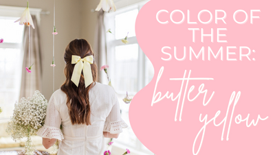 Butter Yellow: The Color of the Summer